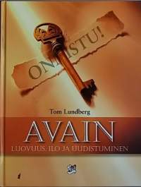 Avain - Luovuus, ilo ja uudistuminen (Henkinen hyvinvointi, elämänhallinta)