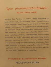 Opin pienkarjanhoitajaksi