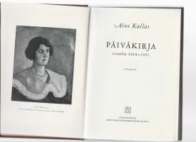 Päiväkirja vuosilta 1916-1921KirjaHenkilö Kallas, Aino, kirjoittaja, 1878-1956Kustannusosakeyhtiö Otava [1954]