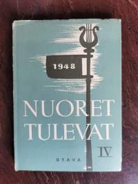 Nuoret tulevat IV : Valikoima ylioppilaiden neljännen kulttuuriviikon parhaita kilpakirjoituksia