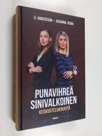 Punavihreä, sinivalkoinen : keskustelukirjeitä