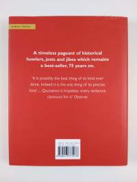 1066 and All that - A Memorable History of England, Comprising All the Parts You Can Remember, Including 103 Good Things, 5 Bad Kings and 2 Genuine Dates