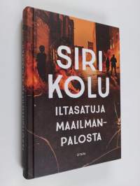 Iltasatuja maailmanpalosta