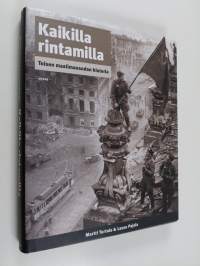 Kaikilla rintamilla : toisen maailmansodan historia