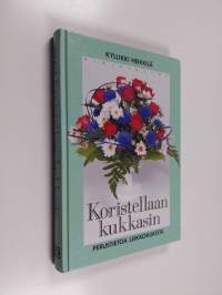 Koristellaan kukkasin