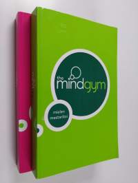 The mind gym (2 kirjaa) : Mielen mestariksi ; Hallitse aikaasi