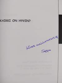 Kaikki on hyvin? : runoja (tekijän omiste)