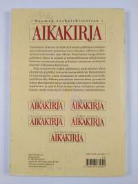 Suomen varhaishistorian aikakirja : Suomen vaiheet esihistoriasta  autonomian aikaan - Aikakirja