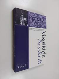 Suomen kirkkohistoriallisen seuran vuosikirja 2007 = Finska kyrkohistoriska samfundets årsskrift = Jahrbuch der finnischen gesellschaft für kirchengeschichte mit...