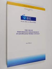 The Use of Performance Measurement in Knowledge Work Context