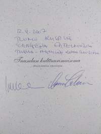 Tuusulan kulttuurimaisema : ihmisen kokoista rakentamista (signeerattu, tekijän omiste)
