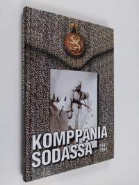 Komppania sodassa 1941-1944