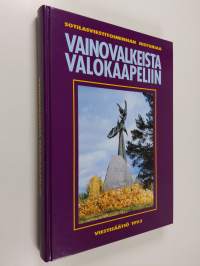 Suomen sotilasviestitoiminnan historia : vainovalkeista valokaapeliin