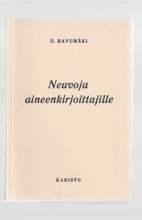 Neuvoja aineenkirjoittajilleKirjaHavumäki, Urho[kustantaja tuntematon] 1949.