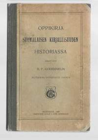 Oppikirja suomalaisen kirjallisuuden historiassaKirjaHenkilö Godenhjelm, B. F., Weilin &amp; Göös 1906