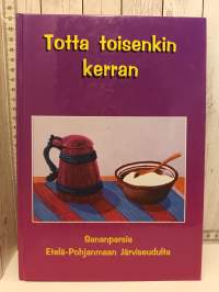 Totta toisenkin kerran