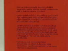 Miksi rysähti - 1400 tutkittua kuolonkolaria 1998-2001