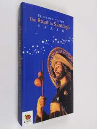 The Road to Santiago, Spain - Pilgrim&#039;s Guide