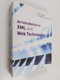An introduction to XML and Web technologies