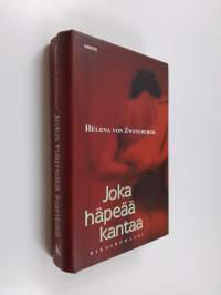 Joka häpeää kantaa : rikosromaani