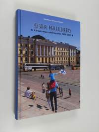 Oma hallinto : kansakuntaa rakentamassa 1809-2009