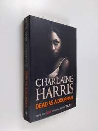 Dead as a doornail - A True Blood novel