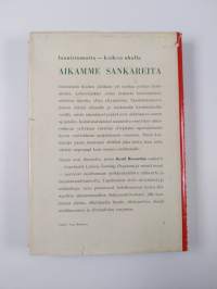 Aikamme sankareita