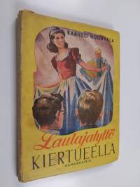 Laulajatyttö kiertueella