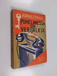 Puhelimessa on verijälkiä : salapoliisiromaani