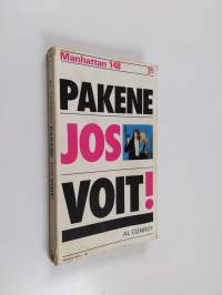 Pakene jos voit