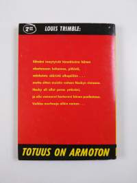 Totuus on armoton