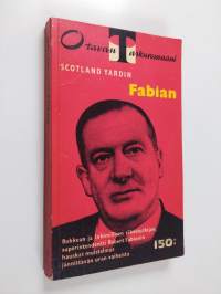 Scotland Yardin Fabian : ent. superintendentti Robert Fabian muistelee