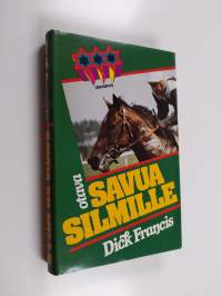 Savua silmille