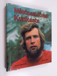 Mietaan Jussi Kurikasta