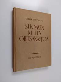 Suomen kielen ohjesanastoa : liite ohjekirjaan Hyvää vapaata suomea