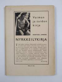 Nyrkit vuolevat kultaa... : taistelu &quot;Sarjojen sarjan&quot; tittelistä (signeerattu, tekijän omiste)