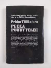 Pekka puhuttelee : keskusteluja, haastatteluja, muistelmasirpaleita