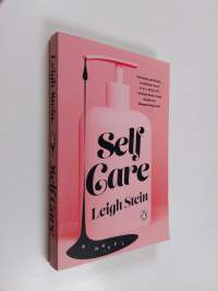 Self Care - A Novel