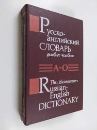 The Businessman&#039;s Russian-English Dictionary