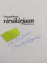 Viinapullosta virsikirjaan : elämäni löytö (signeerattu)