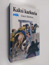 Kaksi karkuria