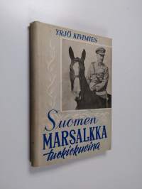 Suomen marsalkka tuokiokuvina