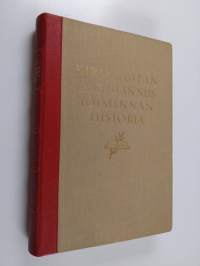 Kirjakaupan ja kustannustoiminnan historia - Aika noin vuoteen 1789 : Edellinen osa (signeerattu, tekijän omiste)