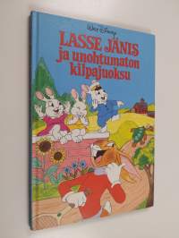 Lasse jänis ja unohtumaton kilpajuoksu : Disneyn satulukemisto
