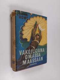 Vakoilijana omassa maassaan