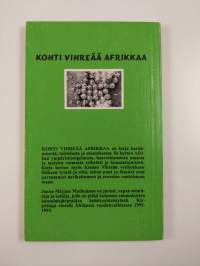 Kohti vihreää Afrikkaa : Vihreän vyöhykkeen liikkeen tarina