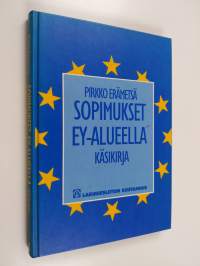Sopimukset EY-alueella : käsikirja