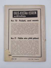 Pirskatti, sanoi muumio