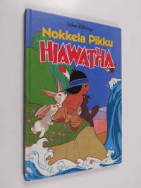 Nokkela Pikku Hiawatha : Disneyn satulukemisto