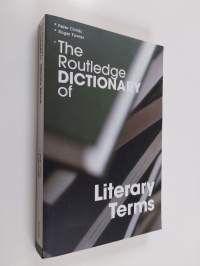 The Routledge dictionary of literary terms
